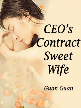 CEO’s Contract Sweet Wife
